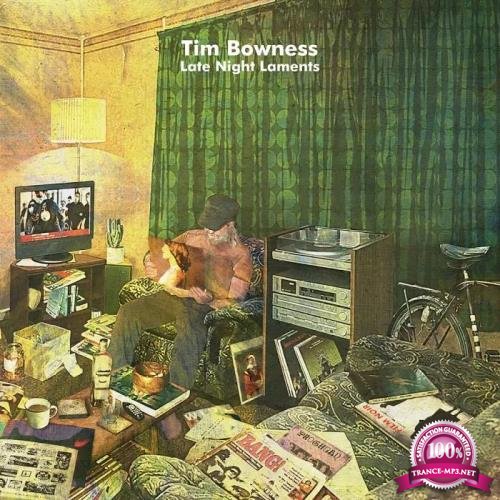 Tim Bowness - Late Night Laments (Bonus Tracks Edition) (2020)
