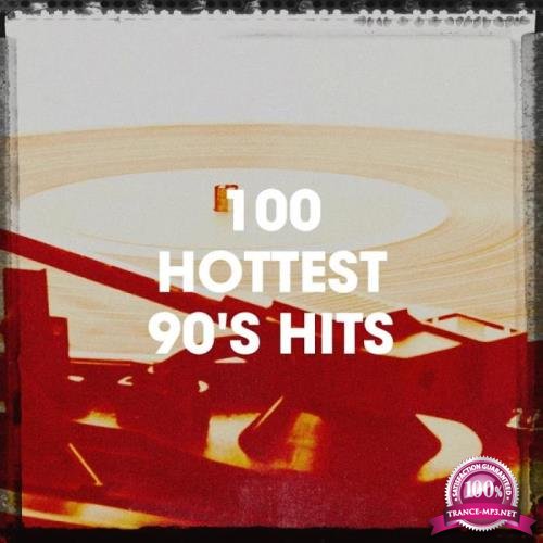 Nostalgia Life Records - 100 Hottest 90's Hits (2020)