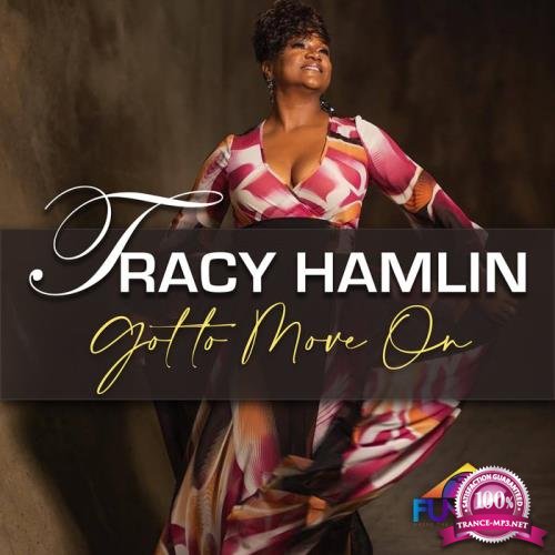 Tracy Hamlin - Gotta Move On (2020)