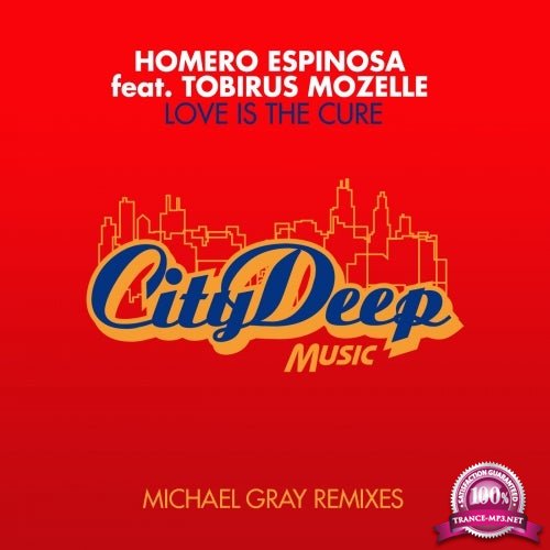 Homero Espinosa - Love Is The Cure Feat. Tobirus Mozelle (2020)
