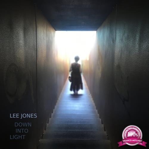 Lee Jones - Down Into Light (2020)