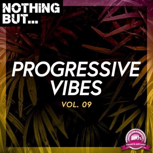 Nothing But... Progressive Vibes, Vol. 09 (2020)