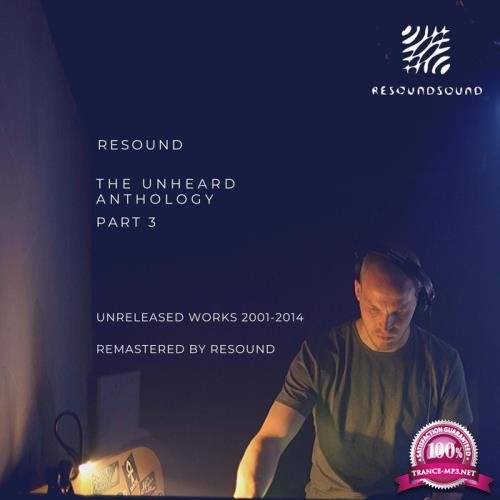 Resound - The Unheard Anthology Part 3 (2020)