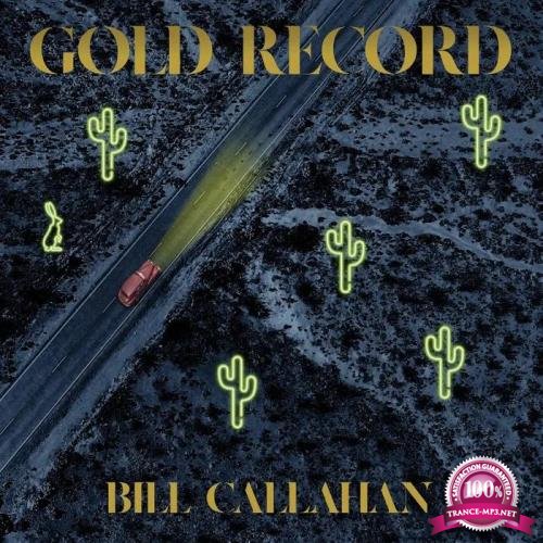 Bill Callahan - Gold Record (2020)