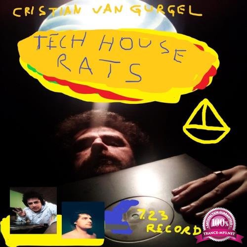 Cristian Van Gurgel - Tech House Rats (2020)