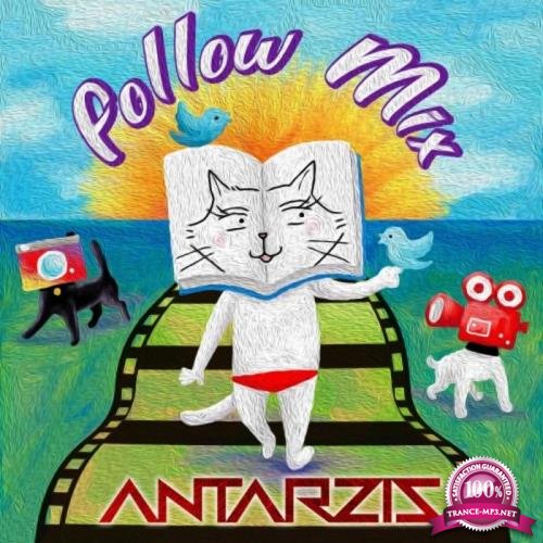 Antarzis - Follow Mix (2020)