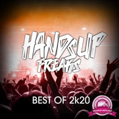 Best Of Hands Up Freaks 2K20 (Deejay Edition) (2020)