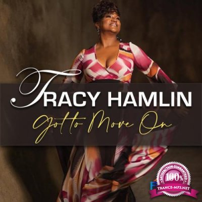 Tracy Hamlin - Gotta Move On (2020)