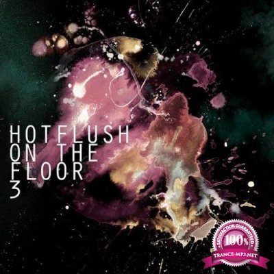 Hotflush on the Floor 3 (2020) 