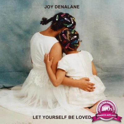 Joy Denalane - Let Yourself Be Loved (2020)
