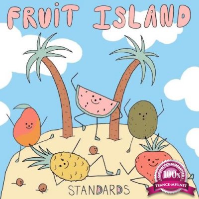 Standards - Fruit Island (2020)