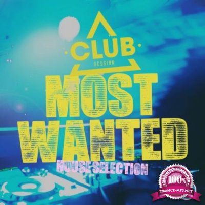 Most Wanted House Selection Vol 43 (2020)