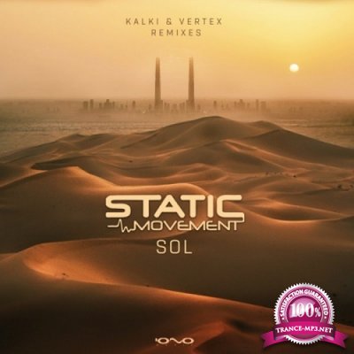 Static Movement - Sol (Kalki & Vertex Remixes) (Single) (2020)