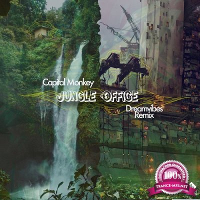 Capital Monkey - Jungle Office (Dreamvibes Remix) (Single) (2020)