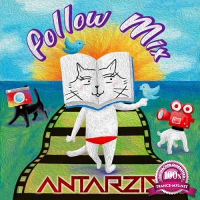 Antarzis - Follow Mix (2020)