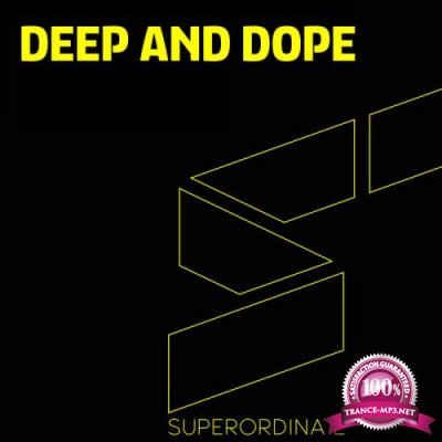 Superordinate Music: Deep & Dope, Vol. 13 (2020)