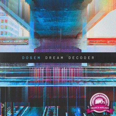 Dosem - Dream Decoder (2020)