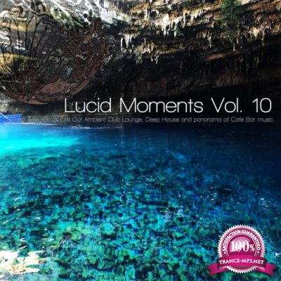 Lucid Moments Vol 10 (2020)