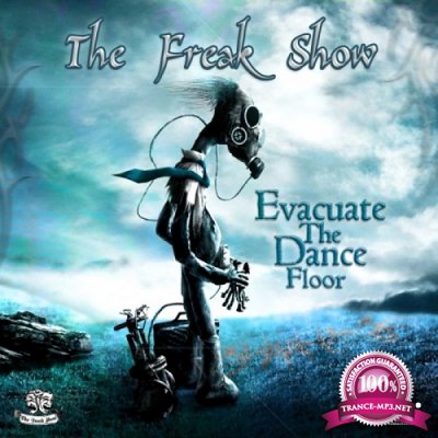 The Freak Show - Evacuate the Dance Floor (Single) (2020)