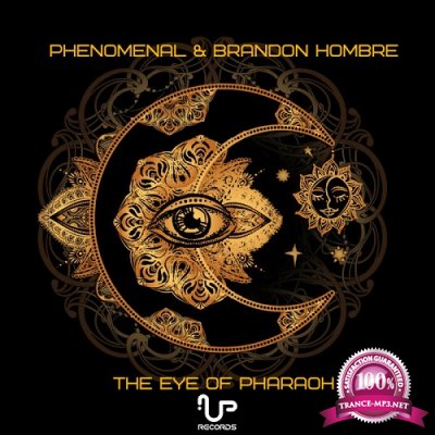 Phenomenal & Brandon Hombre - The Eye of Pharaoh (Single) (2020)