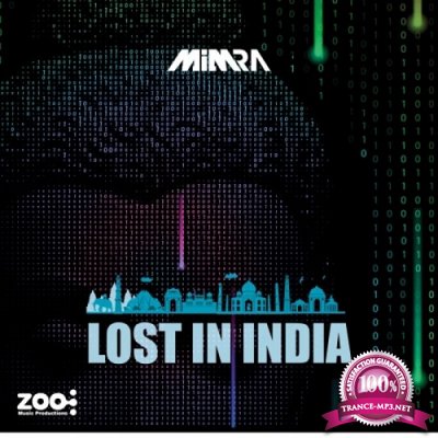 Mimra & Vibe Tribe & Spade - Lost In India EP (2020)