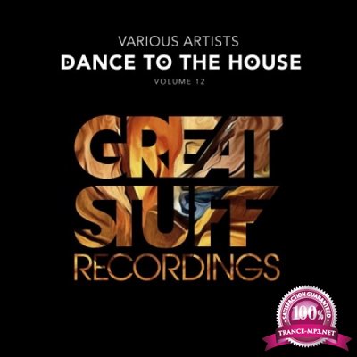 VA - Dance to the House Issue 12 (2020)