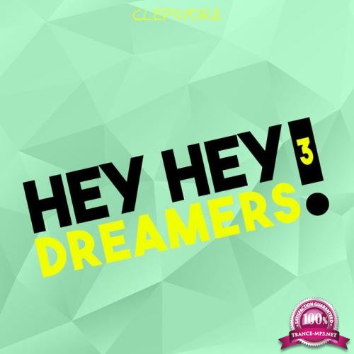 Hey Hey Dreamers! 3 (2020)