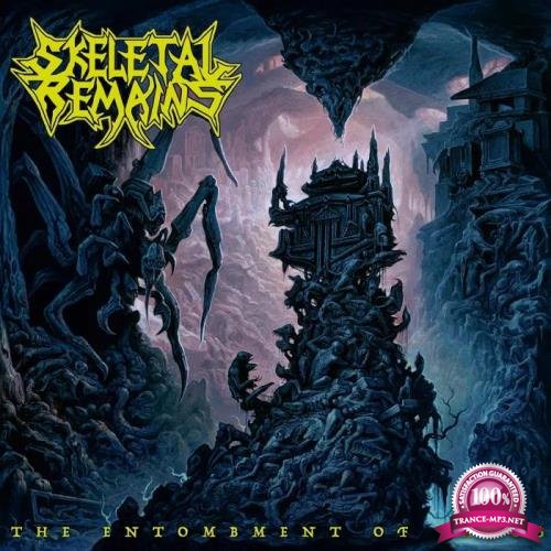 Skeletal Remains - The Entombment Of Chaos (Bonus Track Edition) (2020)