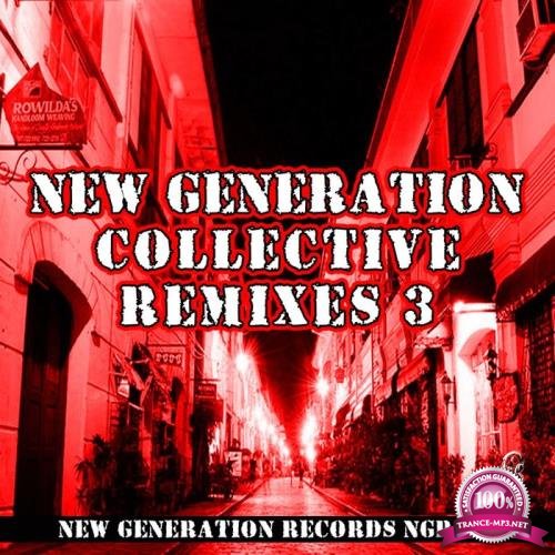 New Generation Collective Remixes, Vol. 3 (2020)