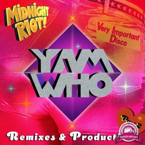 Yam Who? Remixes & Productions Pt 2 (2020)