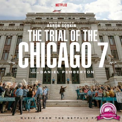The Trial Of The Chicago 7 (Music From The Netflix Film) (2020)