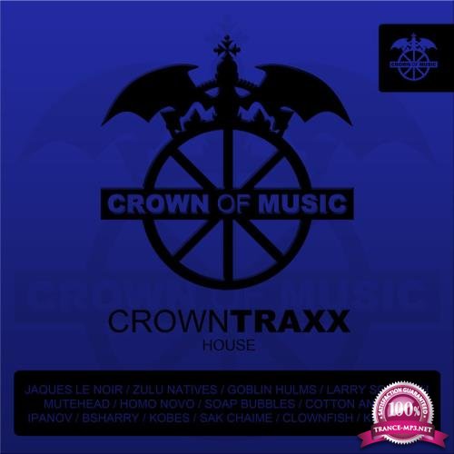 Crown Of Music - Crowntraxx House (2020)