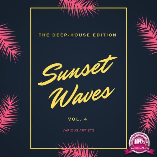 Sunset Waves (The Deep-House Edition), Vol. 4 (2020)