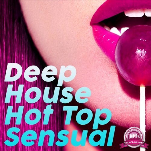Deep House Hot Top Sensual (2020)