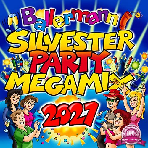 Ballermann Silvesterparty Megamix 2021 (2020)
