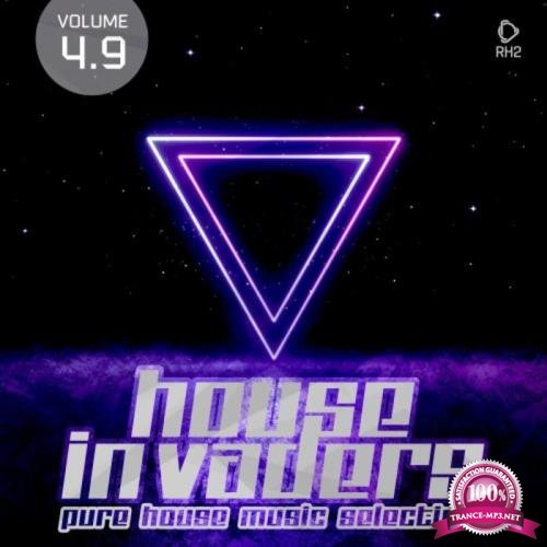 House Invaders: Pure House Music Vol 4.9 (2020)