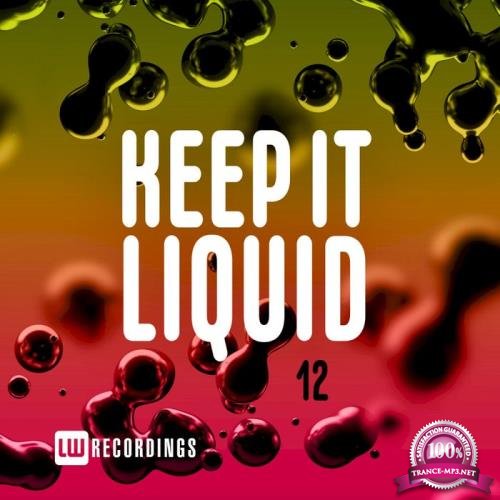 Keep It Liquid Vol 12 (2020)