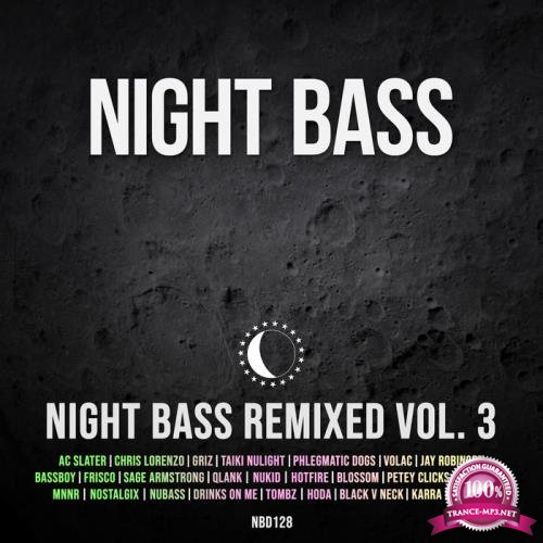 Night Bass Remixed Vol 3 (2020)