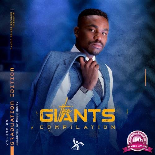 The Giants Compilation Vol 5 - Compiled By Mood Dusty (Graduation Edition) (2020)