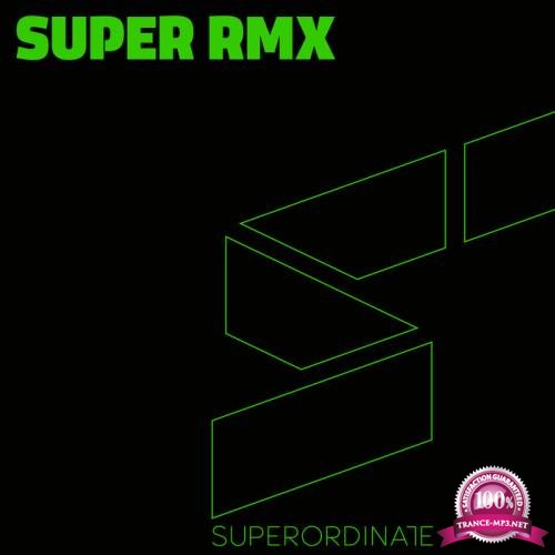Superordinate Music - Super Rmx, Vol. 11 (2020)