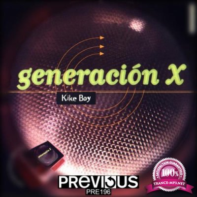 Kike Boy - Generacion X (Expanded & Remastered Edition) (2020) 