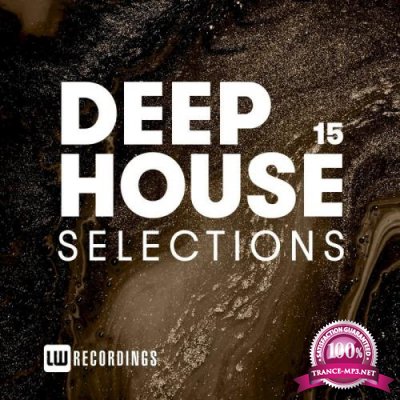 Deep House Selections, Vol. 15 (2020)