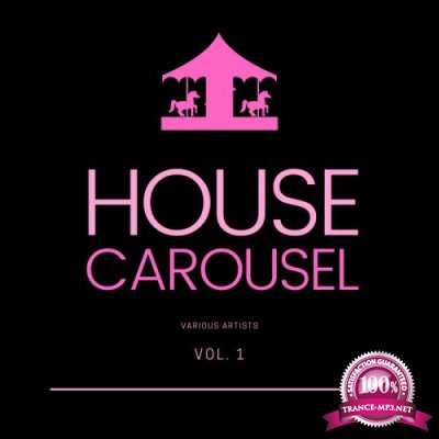 House Carousel, Vol. 1 (2020)