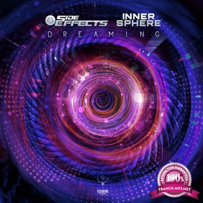 Side Effects & Inner Sphere - Dreaming (Single) (2020)