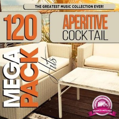 Aperitive Cocktail: Top 120 Mega Pack Hits (2019)