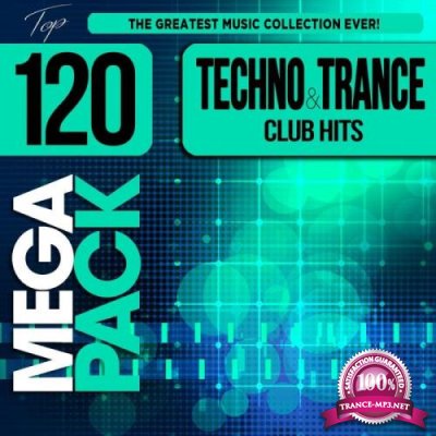 Techno & Trance Club Hits (Top 120 Mega Pack Hits) (2020)