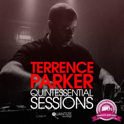 Quintessential Sessions (Mixed By Terrence Parker) (2020)