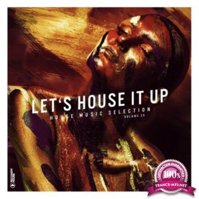 Let's House It Up Vol 25 (2020) 