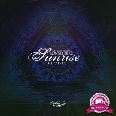 Syntouch pres. Sunsliderz - Sunrise Album (Remixes) (2020)