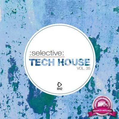 Selective: Tech House, Vol. 35 (2020) 